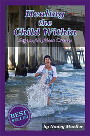 Book cover of Healing the Child Within with Nancy wearing a floral dress and small cardigan splashing her foot up in the water.  Best seller logo in the bottom left